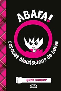 Livro Abafa!: Fofocas blogásticas de Sofia