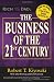 The Business of the 21st Century - Book by Robert Kiyosaki