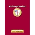 The Episcopal Handbook: Revised Edition