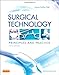 Surgical Technology: Principles and Practice