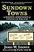 Sundown Towns: A Hidden Dimension of American Racism