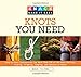 Knack Knots You Need: Step-By-Step Instructions For More Than 100 Of The Best Sailing, Fishing, Clim by Buck Tilton, Bob Hede