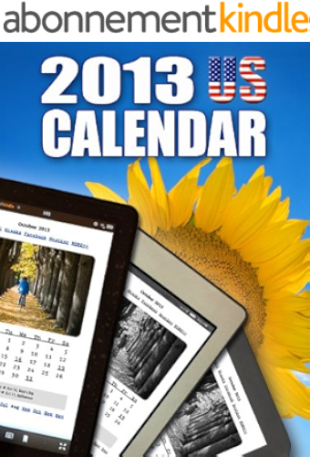 Download 2013 US Calendar - Daily Planner and Organizer, Websites and more for Kindle Users (English Edition) PDF
