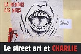 Le  street art et "Charlie"