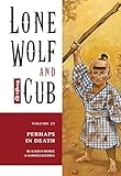 Lone Wolf and Cub Vol. 25: Perhaps in Death