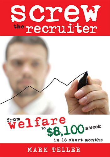 Screw the Recruiter