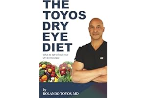 The Toyos Dry Eye Diet: What to eat to heal your Dry Eye Disease