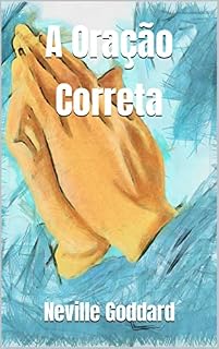 A Oração Correta