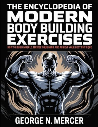 Encyclopedia of Modern Bodybuilding: Arnold Schwarzenegger, Bill