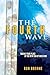 The Fourth Wave: Taking Your Place in the New Era of Missions by