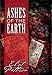 Ashes of the Earth: A Mystery of Post-Apocalyptic America