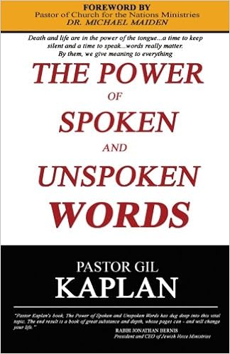 The Power Of Spoken And Unspoken Words Gil Kaplan - 