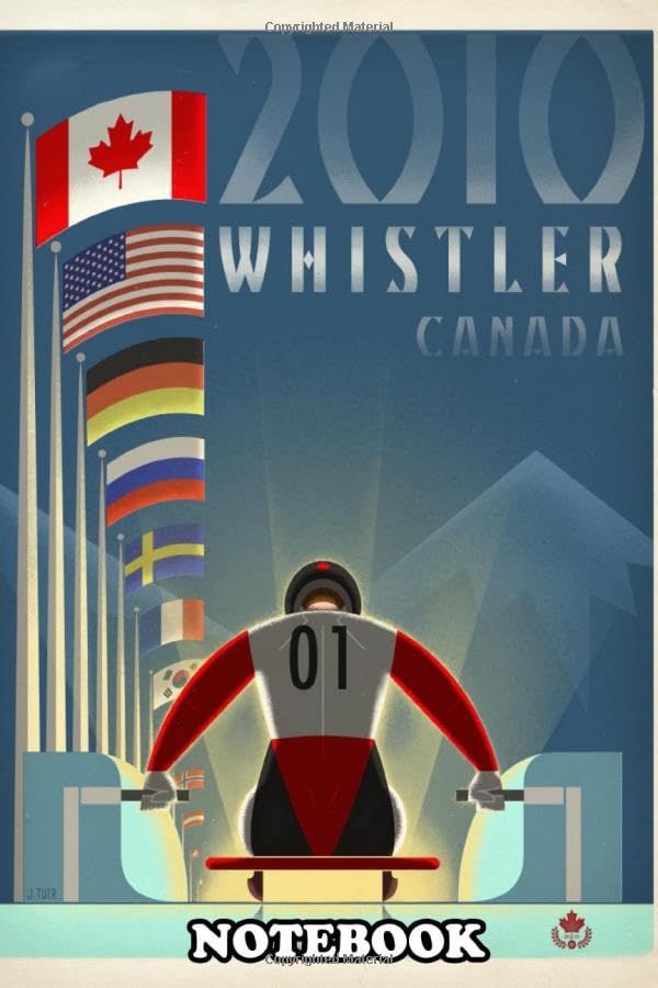 Notebook: Graphic Print Of The 2010 Olympic Luge Events In Whistl , Journal for Writing, College Ruled Size 6" x 9", 110 Pages