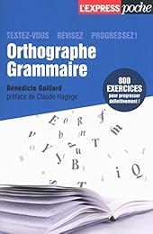 Orthographe, grammaire