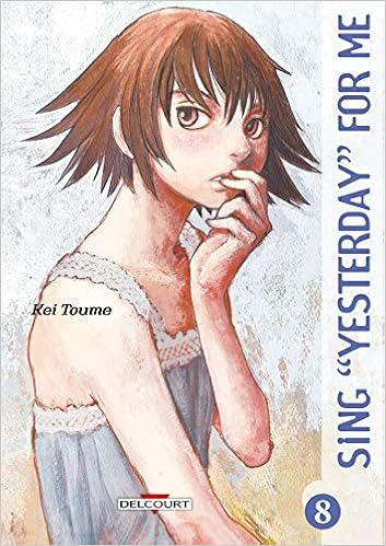 Sing Yesterday For Me T08 Sing Yesterday For Me 8 French Edition Toume Kei Toume Kei 9782756054681 Amazon Com Books Sing Yesterday For Me T08 Sing Yesterday For Me 8 French Edition Toume Kei Toume Kei 9782756054681 Amazon Com Books