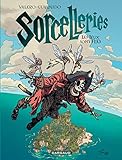 Sorcelleries, Tome 3 : Les jeux sont fées by 