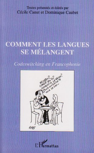 Comment les langues se mélangent