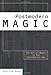 Postmodern Magic: The Art of Magic in the Information Age by 
