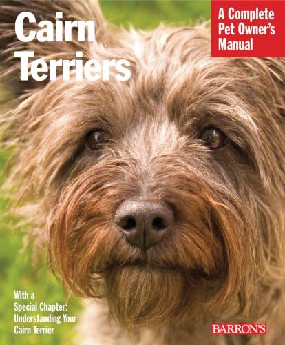 Cairn Terriers (Complete Pet Owner's Manual) Paperback – June 1, 2009