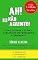 Livro Ah! Eu não acredito!: Como cativar o cliente através de um fantástico atendimento
