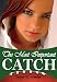 The Most Important Catch