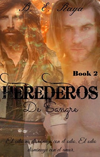 HEREDEROS DE SANGRE (SERIE HEREDEROS nÂº 2) (Spanish Edition)