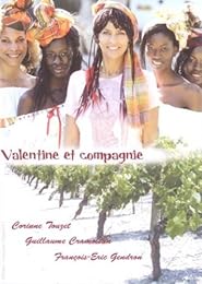 Valentine Et Compagnie