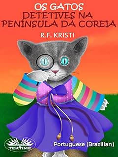 Livro Os Gatos Detetives na Península da Coreia: Diário de uma gata curiosa