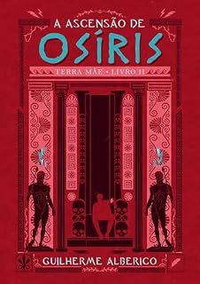 Livro A Ascenção de Osiris (Terra Mãe Livro 2)