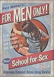 FOR MEN ONLY / SCHOOL FOR SEX                      image