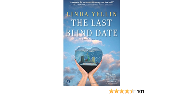 The Last Blind Date Yellin Linda 9781451625899 Amazon Com Books the last blind date yellin linda
