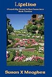 Lifeline (I Found My Heart in San Francisco Book 12)