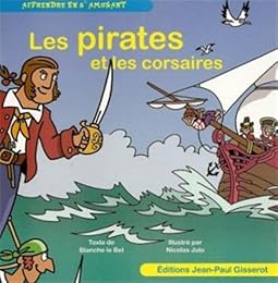 Les  pirates et les corsaires