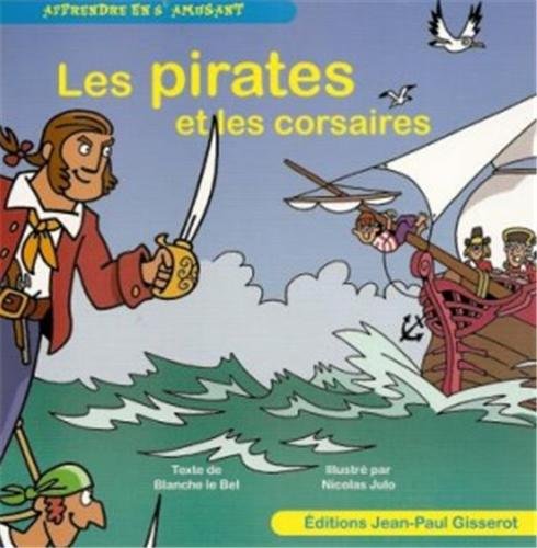 Les  pirates et les corsaires