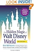 The Hidden Magic of Walt Disney World