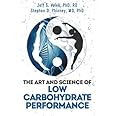 The Art and Science of Low Carbohydrate Performance