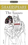 The Sonnets (Signet Classic Shakespeare)