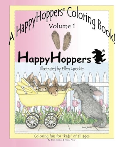Download A HappyHoppers® Coloring Book - Volume 1: featuring the HappyHoppers® bunnies by artist Ellen Jareckie PDF