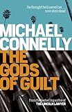 The Gods of Guilt by Michael Connelly front cover