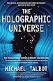 The Holographic Universe: The Revolutionary Theory of Reality