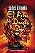 El Reino del Dragon de Oro: Kingdom of the Golden Dragon (Spanish edition)