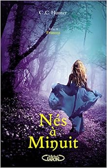 Nés à minuit - tome 6 Frissons (06) Nés à minuit - tome 6 Frissons (06)