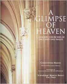 Amazon Com A Glimpse Of Heaven Catholic Churches Of