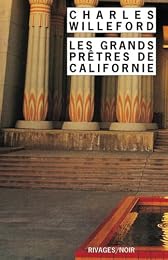 Les  grands prêtres de Californie