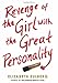 Revenge of the Girl With the Great Personality