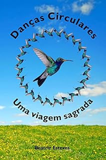 Livro Danças Circulares: Uma viagem sagrada