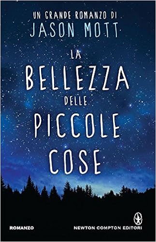 Jason Mott - La bellezza delle piccole cose (2015)