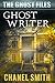Ghost Writer (The Ghost Files Book 7)