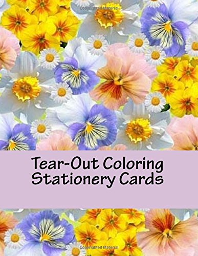 Download Tear-Out Coloring Stationery Cards: Coloring Book for Adult Relaxation & Coloring Pages & Mandalas & Flowers