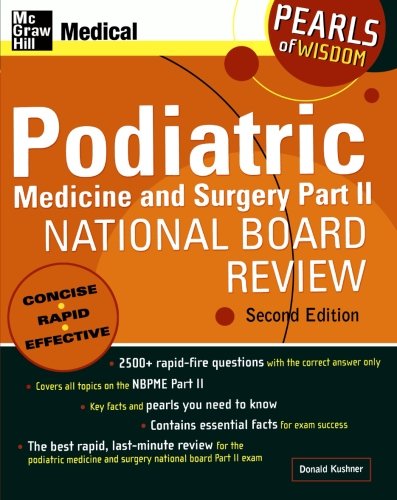 PODIATRIC MEDICINE AND SURGERY PART II